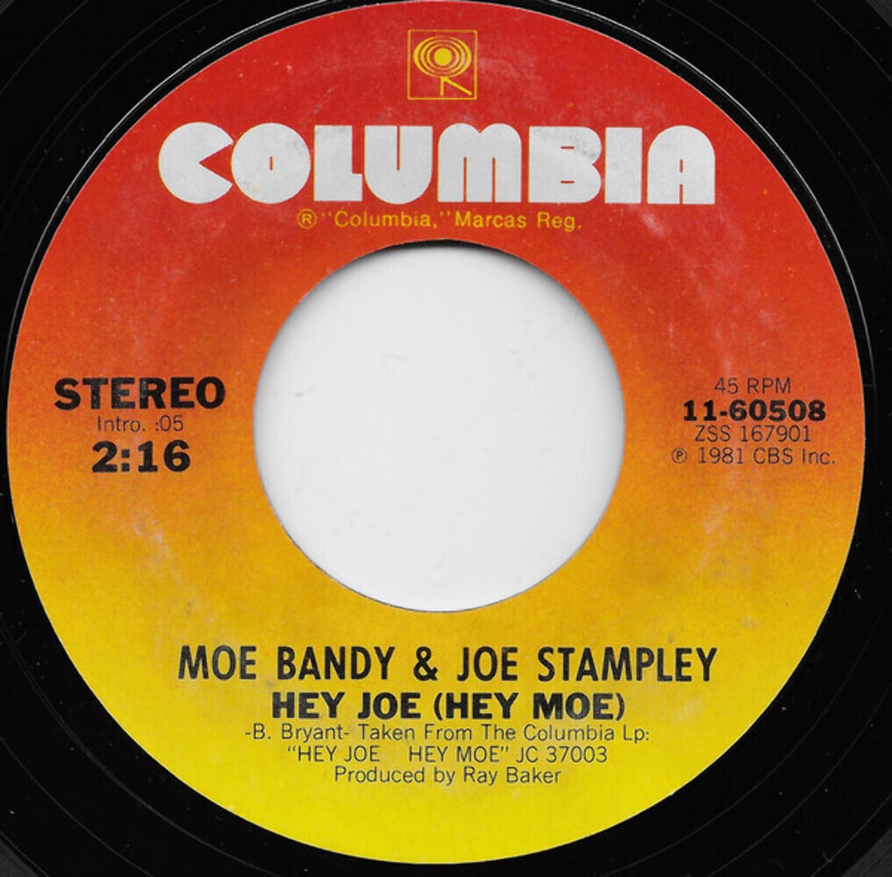 Moe Bandy & Joe Stampley - Hey Joe (Hey Moe) (7