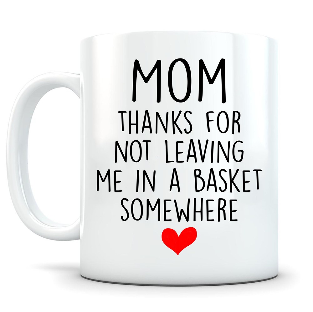 Thank You Gift For Mom Thank You Mom Mug Dear Mom Funny Mug Mother Gift Ideas