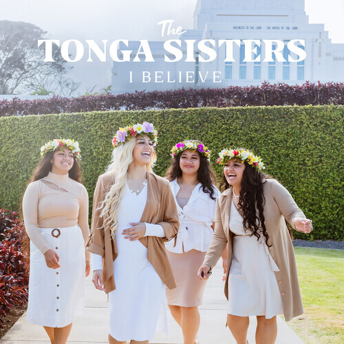 TONGA SISTERS I BELIEVE Album New CD Release