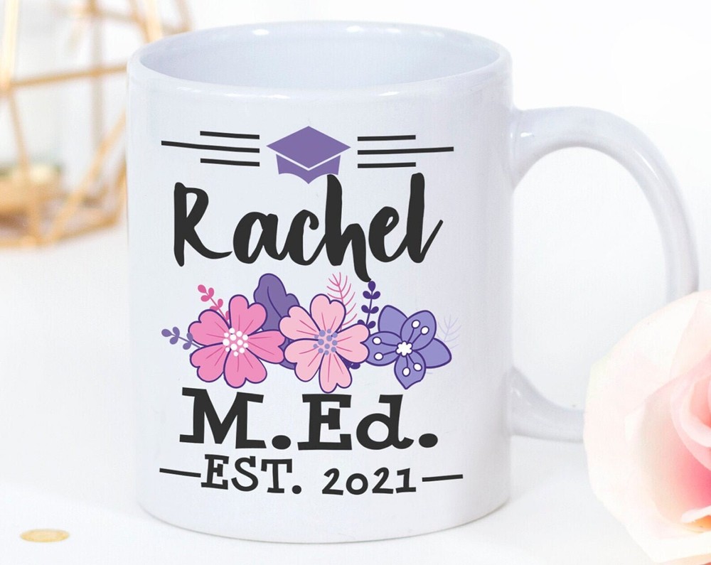 Graduation Gift For Masters In Education M.ed. 2021 Personalized Coffee Mug