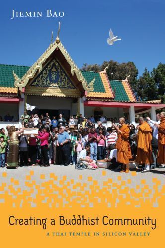 Thai Buddhist Temple in Silicon Valley - Community Building Insights