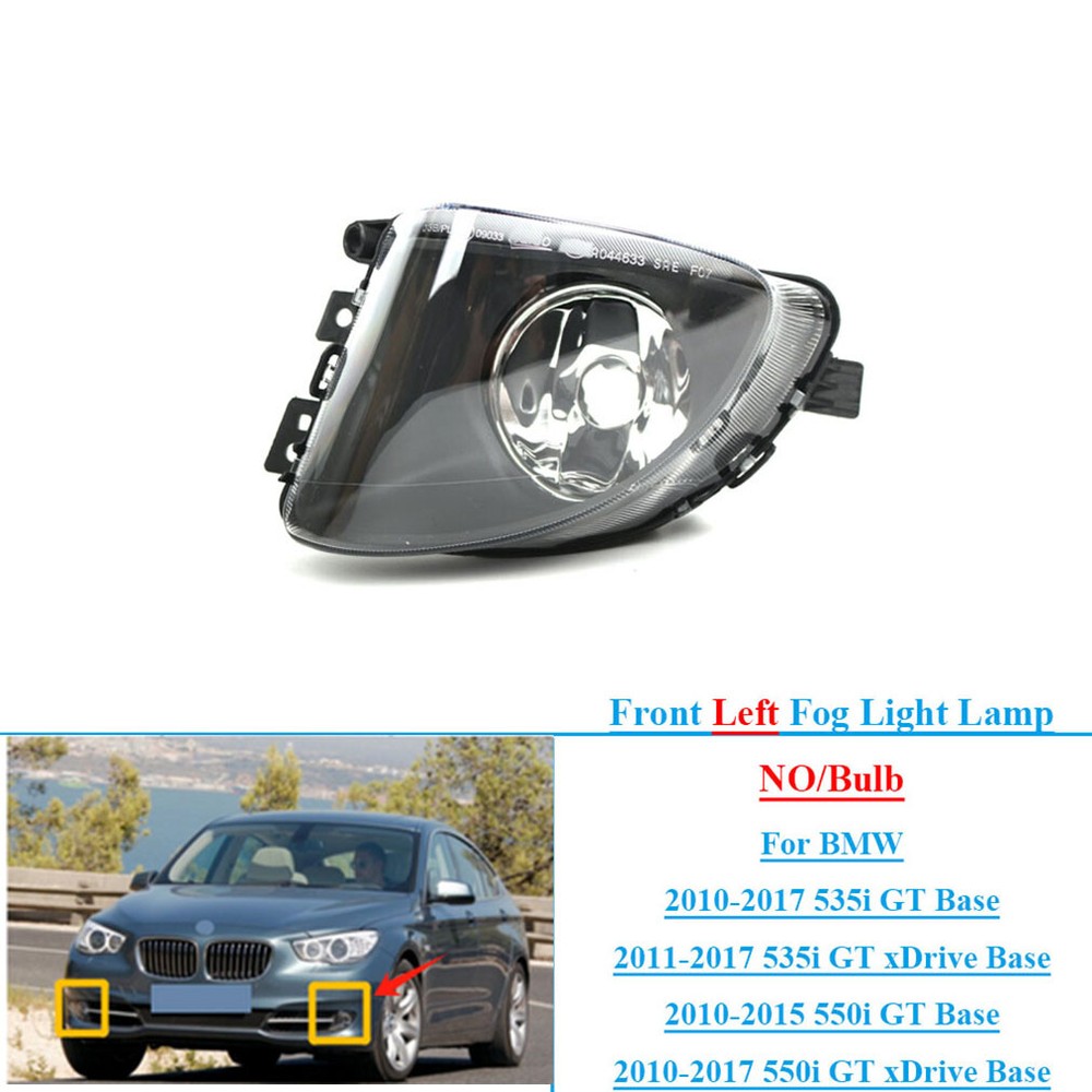 For BMW 535i / 550i GT 2010-2017 Car Front Left Side Fog light Lamp NO/Bulb